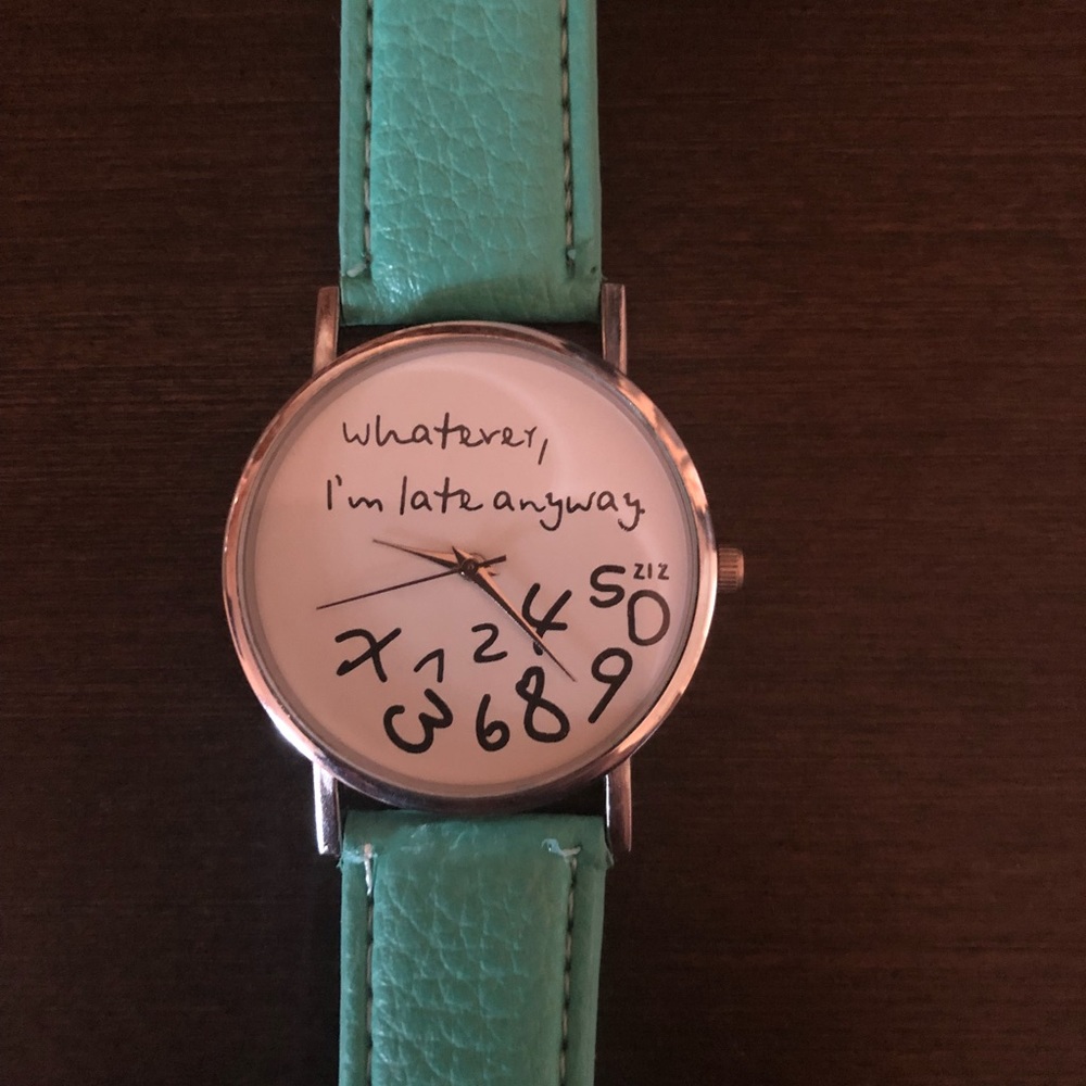 “Always Late” Watch
